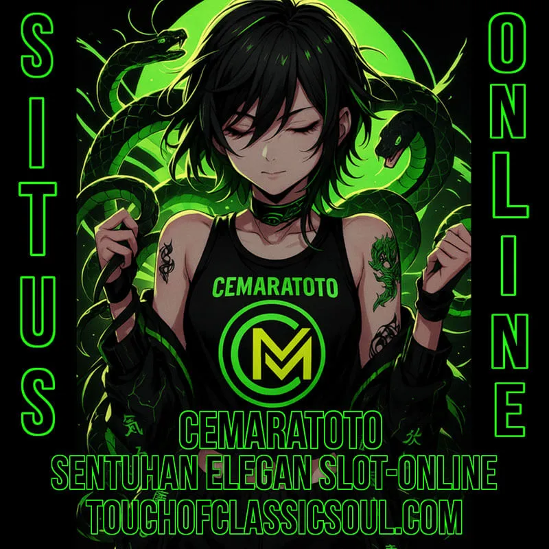 CEMARATOTO | Sentuhan Elegan Slot-Online touchofclassicsoul.com
